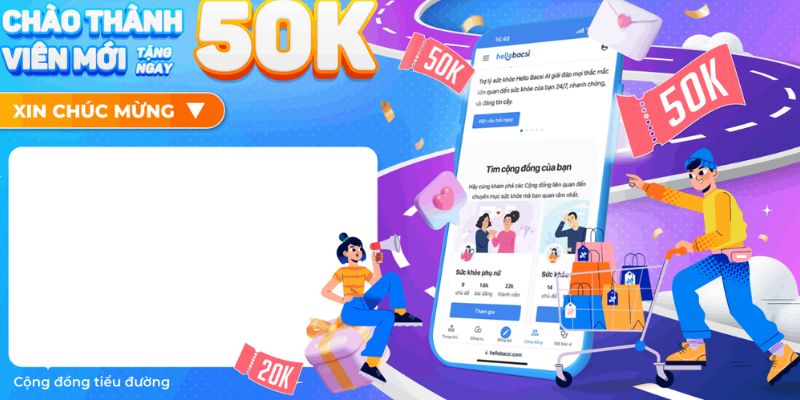 Khuyến mãi 50K chào mừng thành viên mới ưu điểm